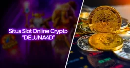 Situs Slot Online Crypto Transaksi DELUNA4D Untuk Masa Depan